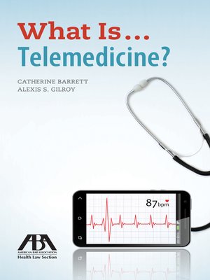 cover image of What Is...Telemedicine?
